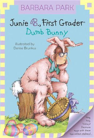 [Junie B. Jones 27] • Dumb Bunny